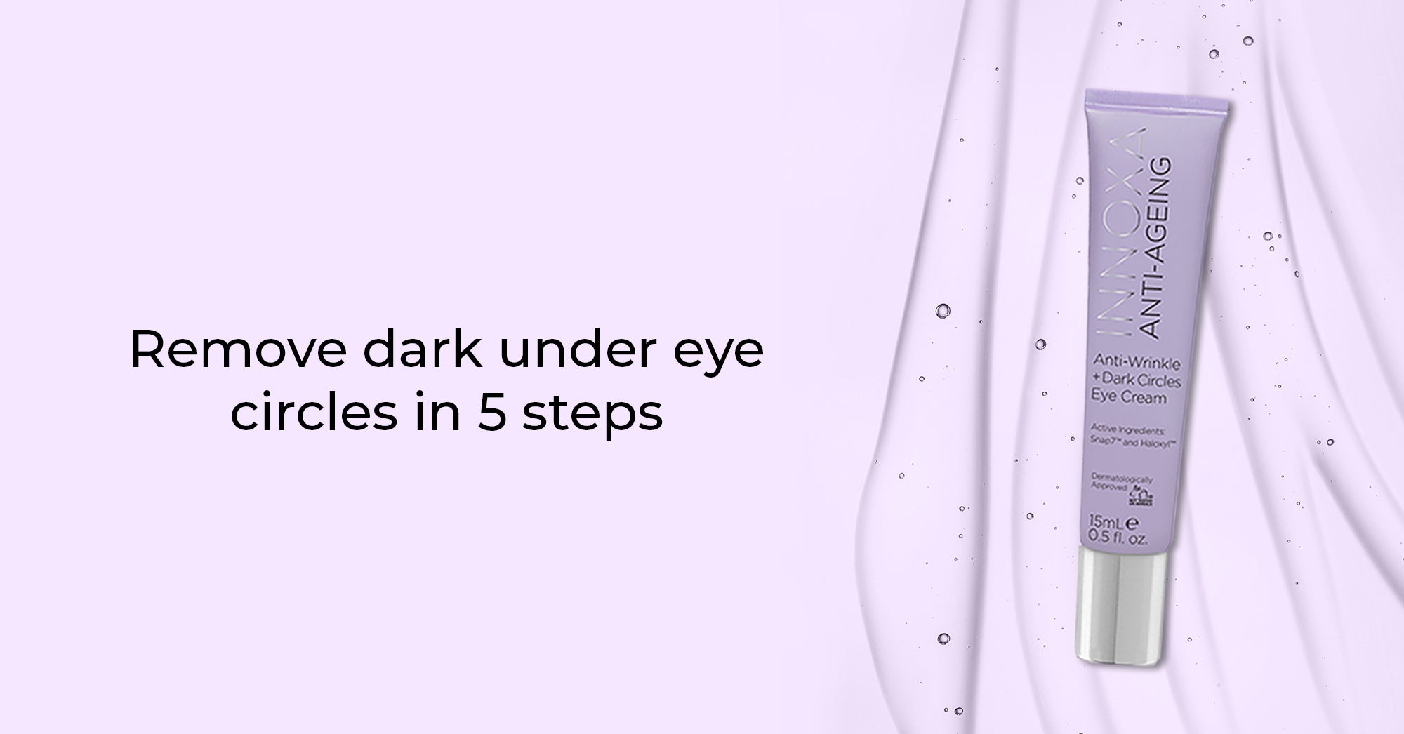 5 Effective Strategies To Remove Dark Circles Under Eyes