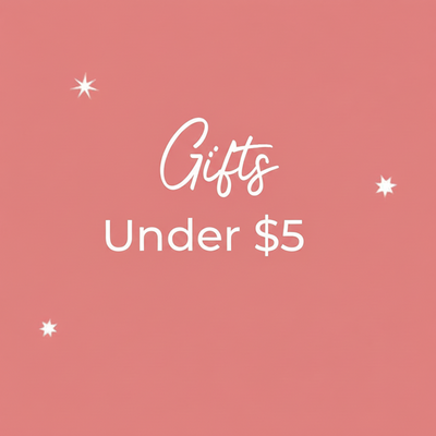 Gifts Under $5